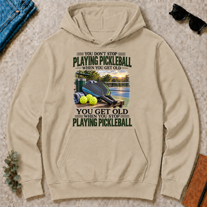 Playing Pickleball You Get Old When You Stop - sand - HS2D-Sand