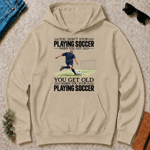 Vintage You Get Old When You Stop Playing Soccer - sand - HS2D-Sand