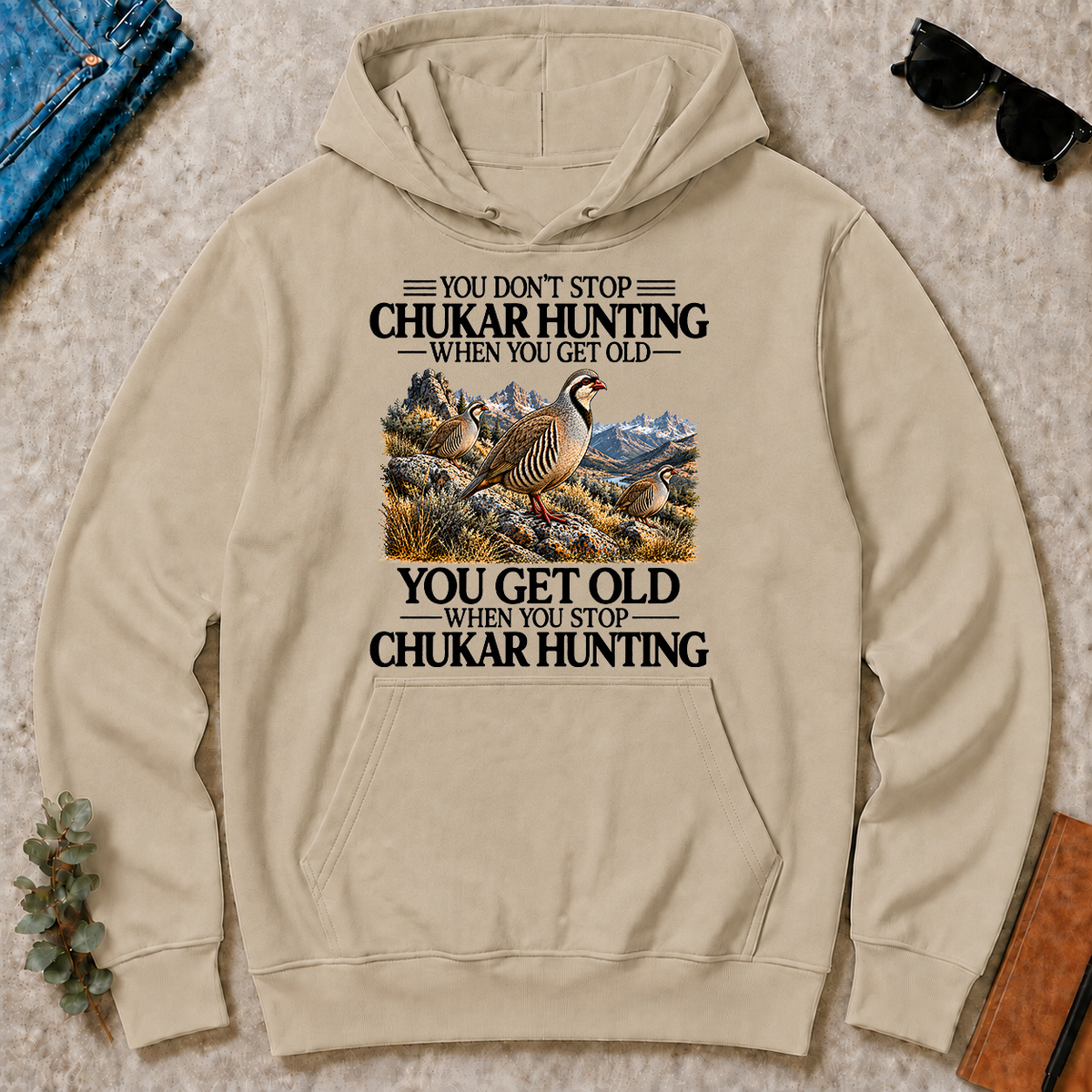 Don't Stop Chukar Hunting - sand - HS2D-Sand