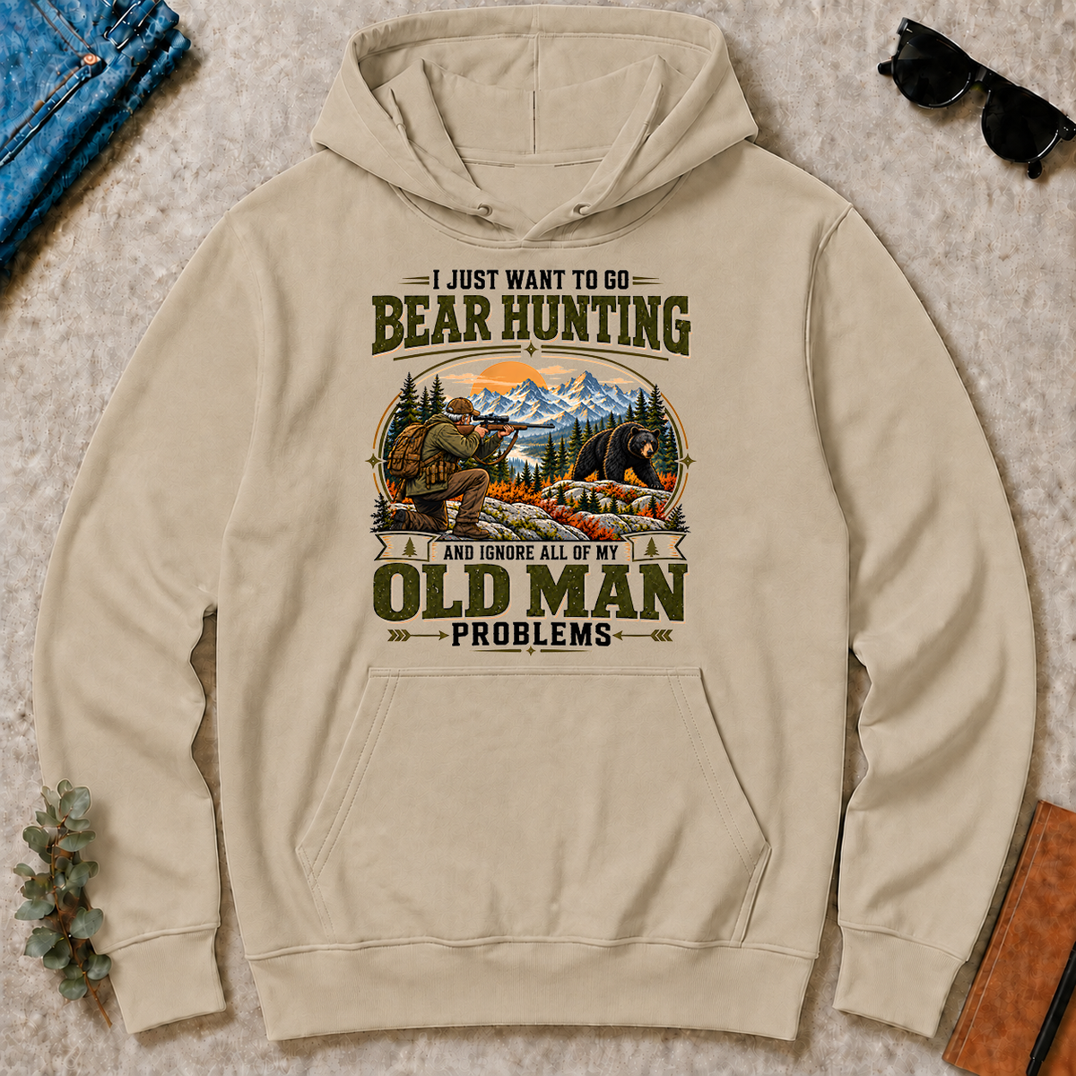 I Just Want To Go Bear Hunting & Ignore All Old Man Problems - sand - HS2D-Sand