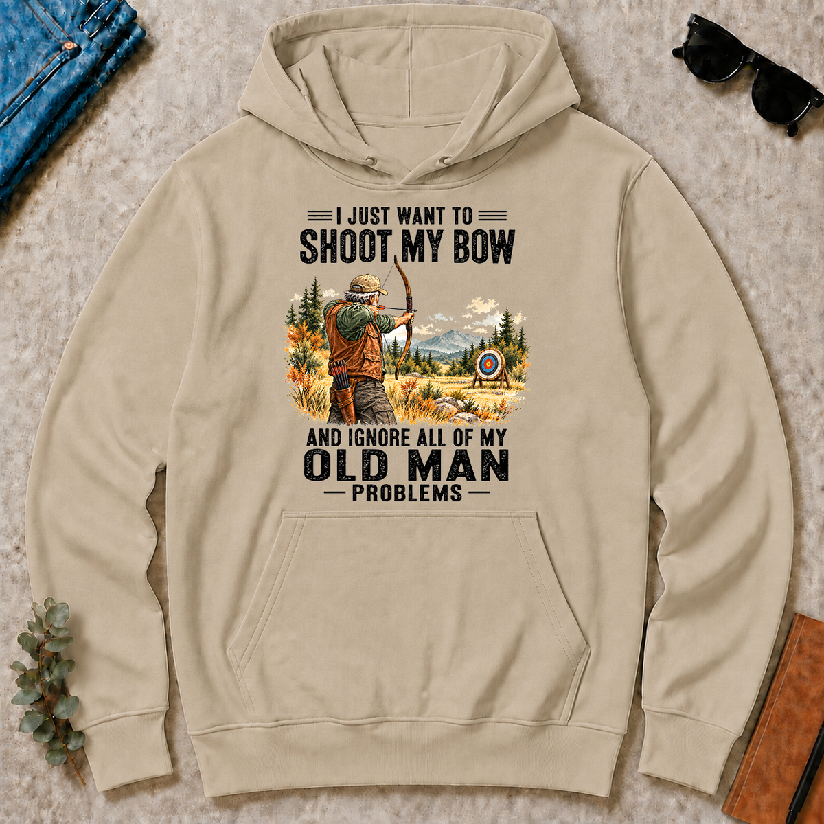 I Just Want To Shoot My Bow Art - sand - HS2D-Sand