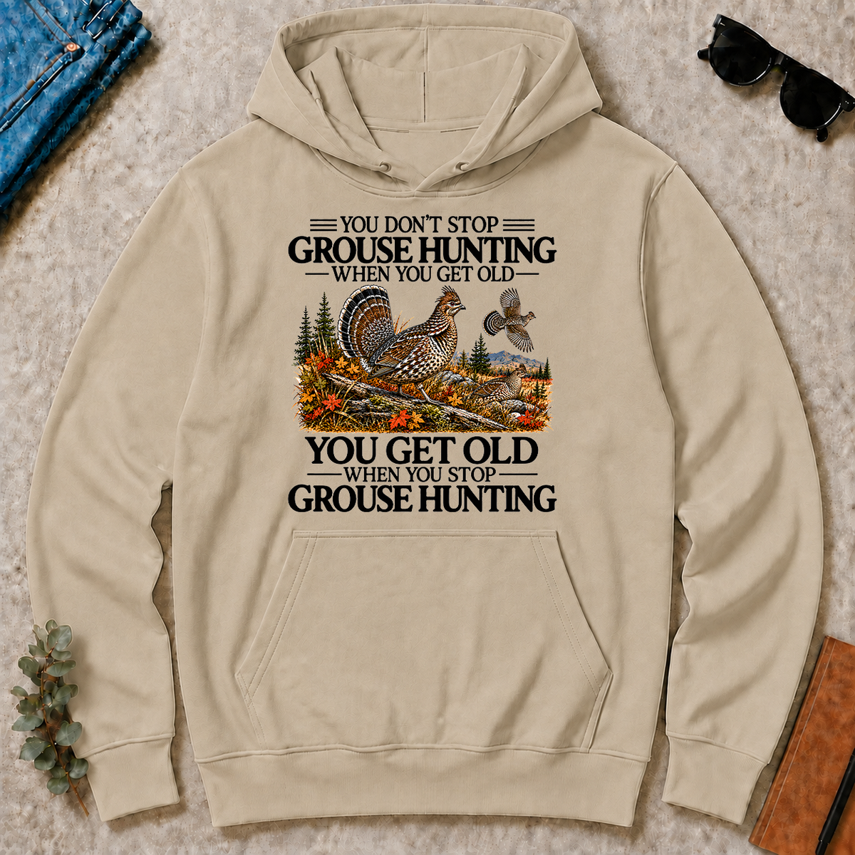 Don't Stop Grouse Hunting - sand - HS2D-Sand