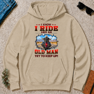 I Know I Ride Like An Old Man Try To Keep Up! - sand - HS2D-Sand