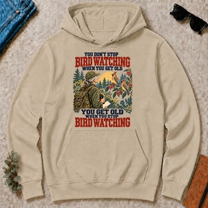 You Don't Stop Bird Watching When You Get Old - sand - HS2D-Sand