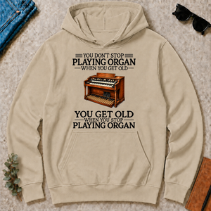 Don't Stop Playing Organ Vintage Art - sand - HS2D-Sand