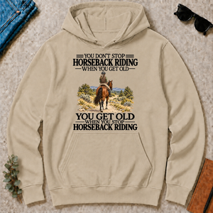Don't Stop Horseback Riding - sand - HS2D-Sand