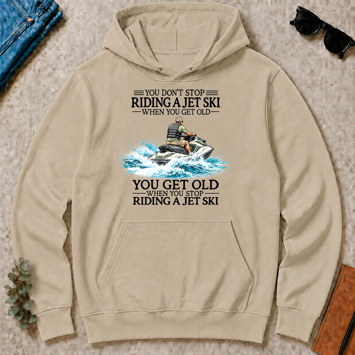 Don't Stop Riding Jet Ski - sand - HS2D-Sand