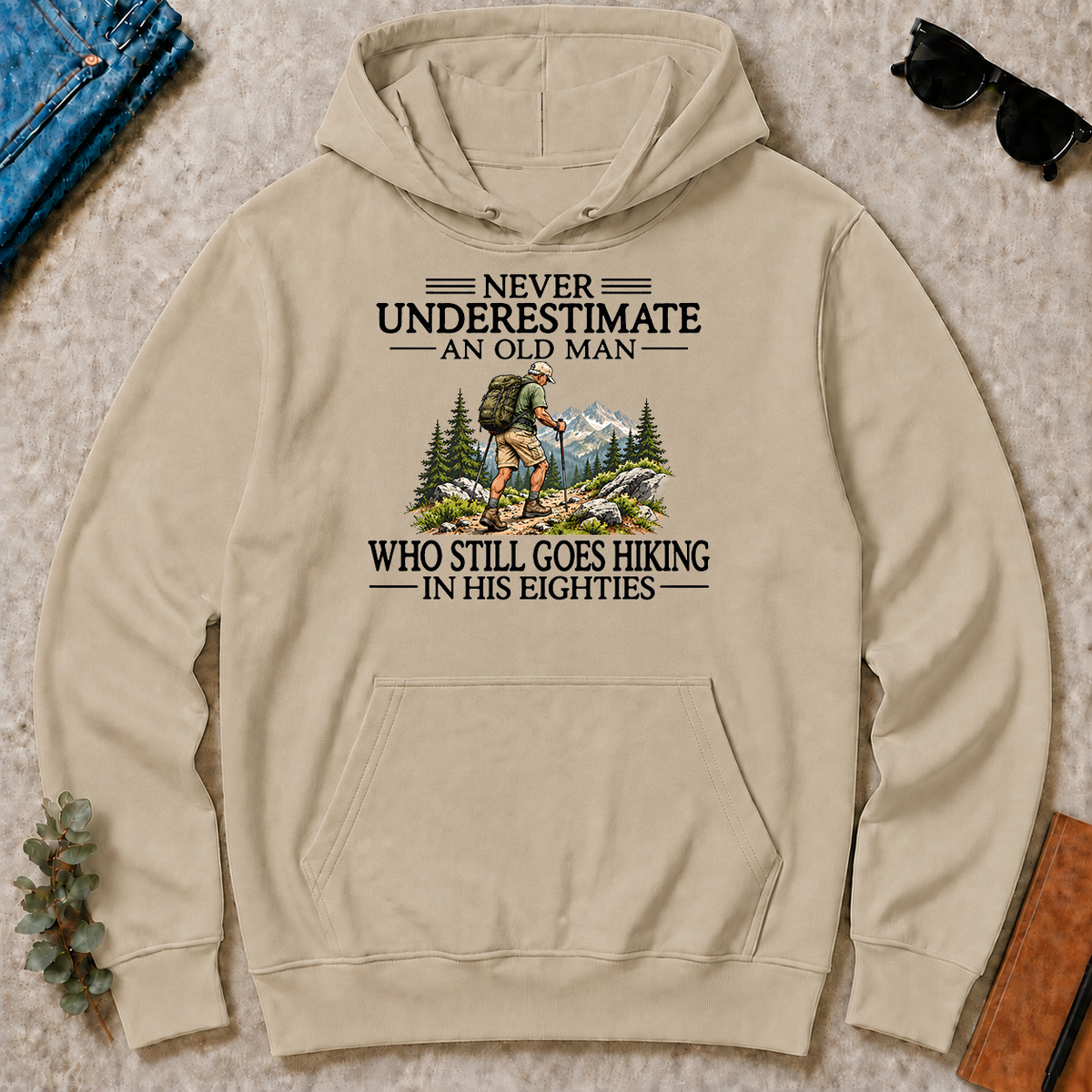Never Underestimate An Old Man Hiking 80s - sand - HS2D-Sand