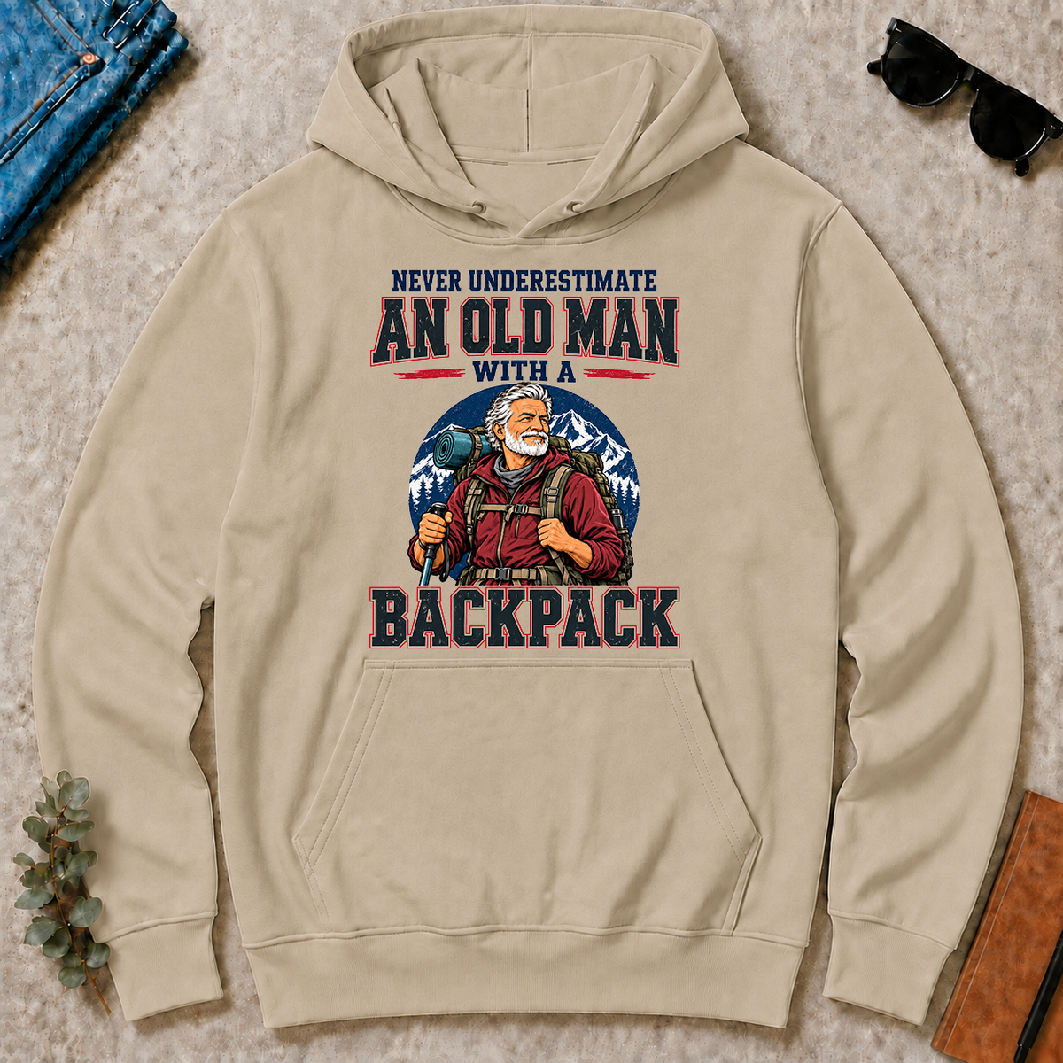 Never Underestimate An Old Man With A Backpack - sand - HS2D-Sand