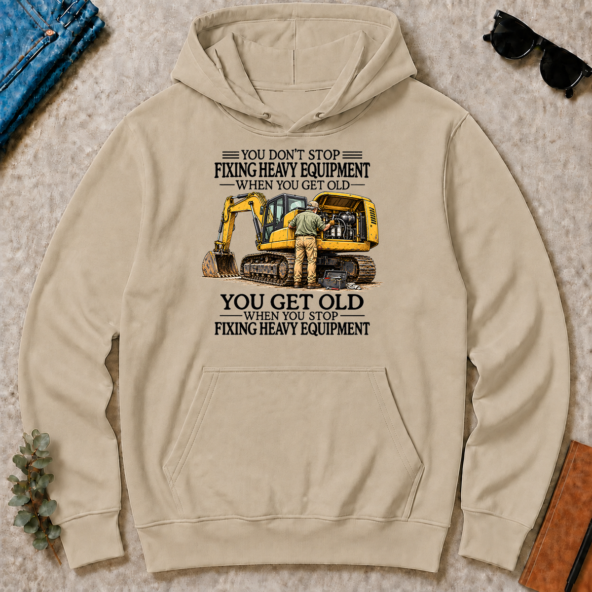 Don't Stop Fixing Heavy Equipment - sand - HS2D-Sand