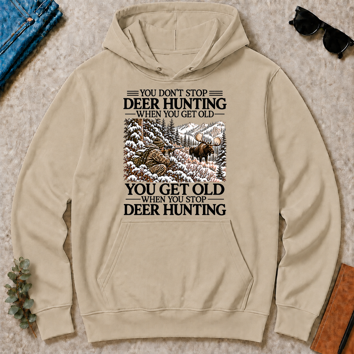 Don't Stop Moose Hunting Snow - sand - HS2D-Sand