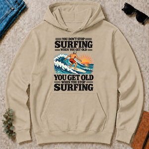 You Get Old When You Stop Surfing - sand - HS2D-Sand