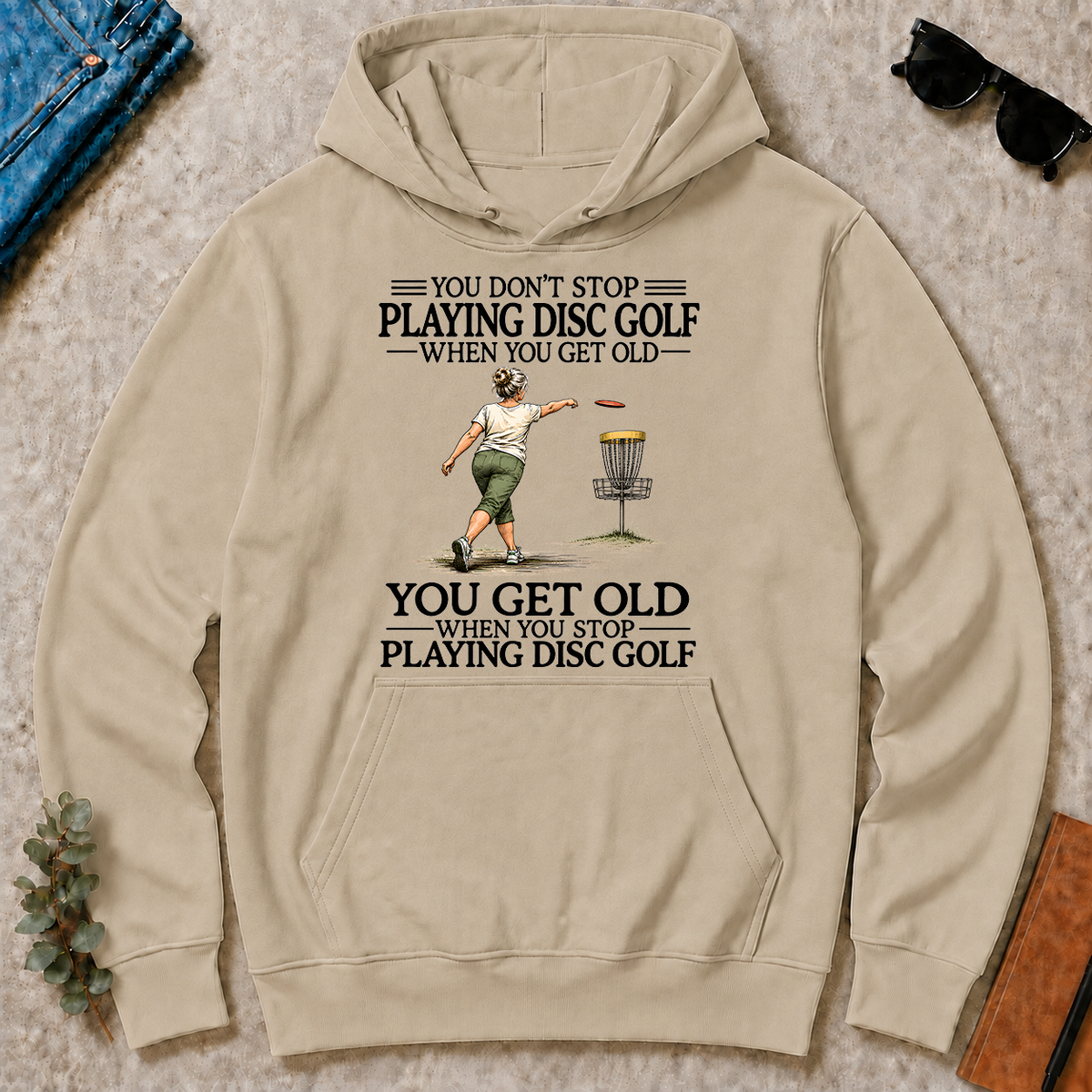 Don't Stop Playing Disc Golf - sand - HS2D-Sand