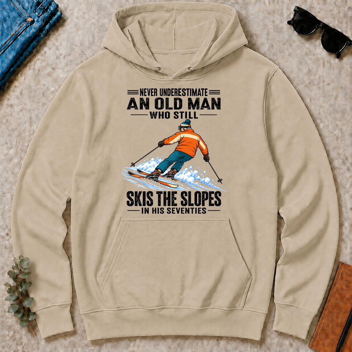 Never Underestimate An Old Man Still Skis The Slopes In His 70s - sand - HS2D-Sand