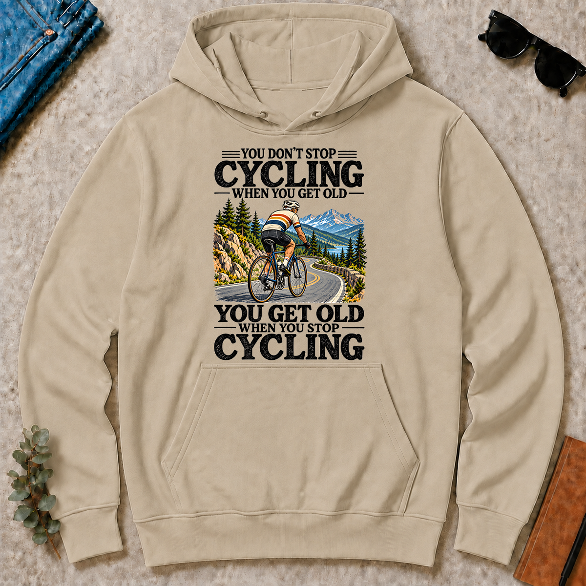 You Don't Stop Cycling When You Get Old - sand - HS2D-Sand