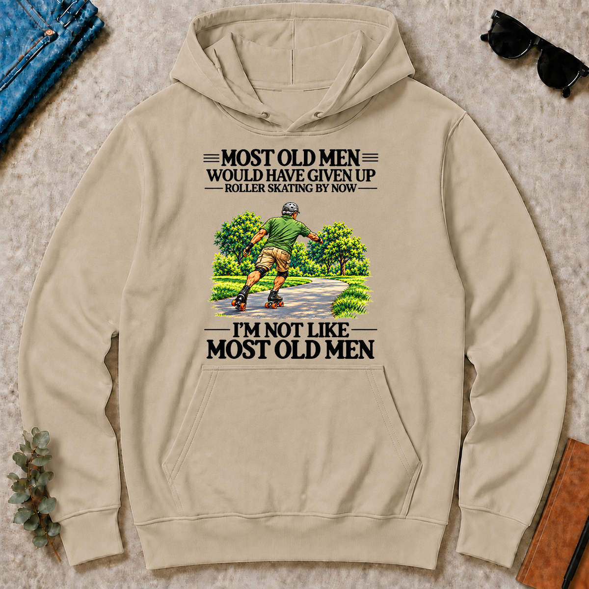 Most Old Man Would Have Given Up Roller Skating - sand - HS2D-Sand