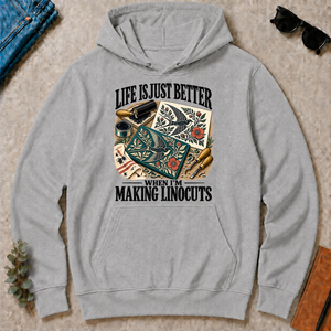 Life Is Just Better When I'm Making Linocuts - sport-grey - HS2D-SportGrey