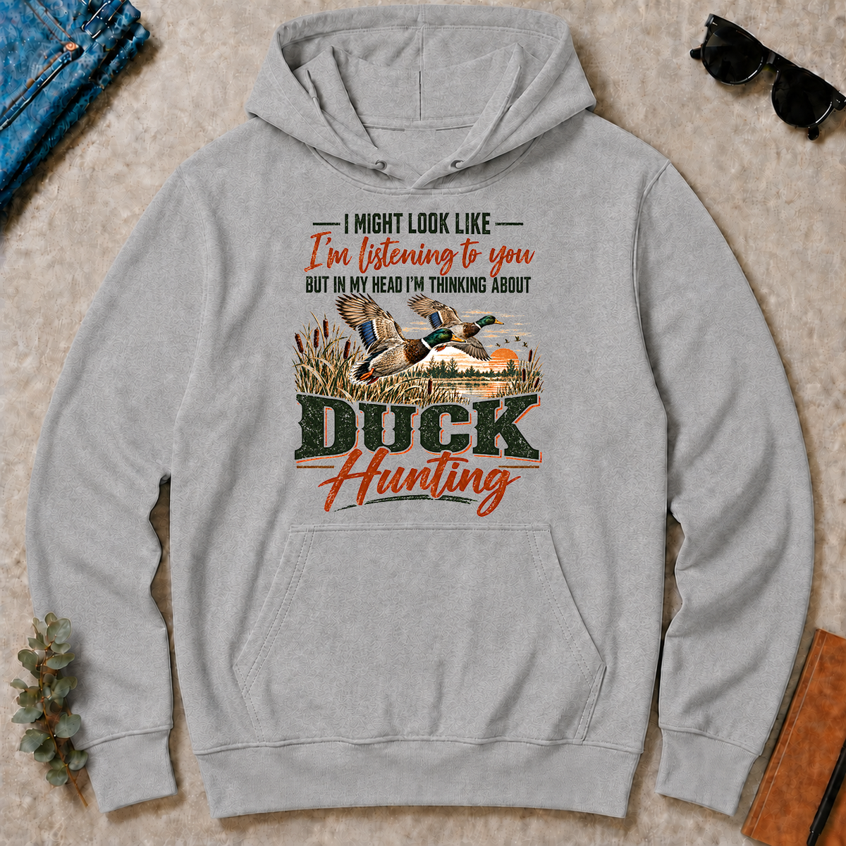 I'm Thinking About Duck Hunting - sport-grey - HS2D-SportGrey