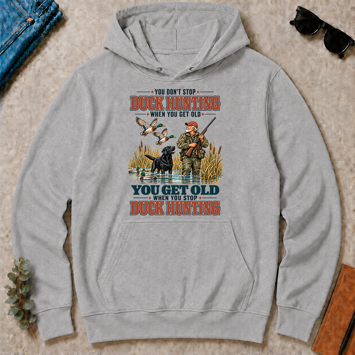 You Get Old When You Stop Duck Hunting With Labrador - sport-grey - HS2D-SportGrey