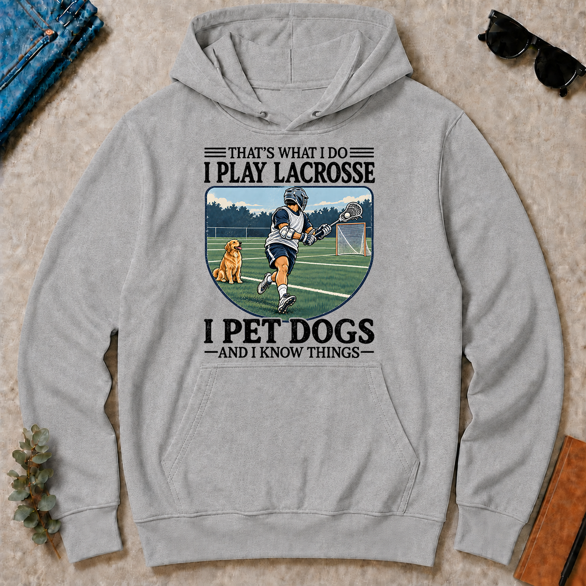 I Play Lacrosse And I Pet Dog - sport-grey - HS2D-SportGrey