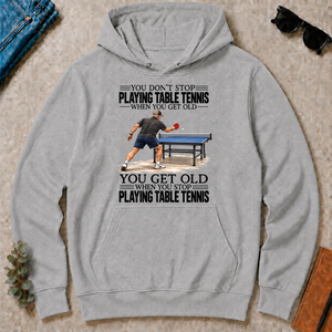 Vintage You Get Old When You Stop Table Tennis - sport-grey - HS2D-SportGrey