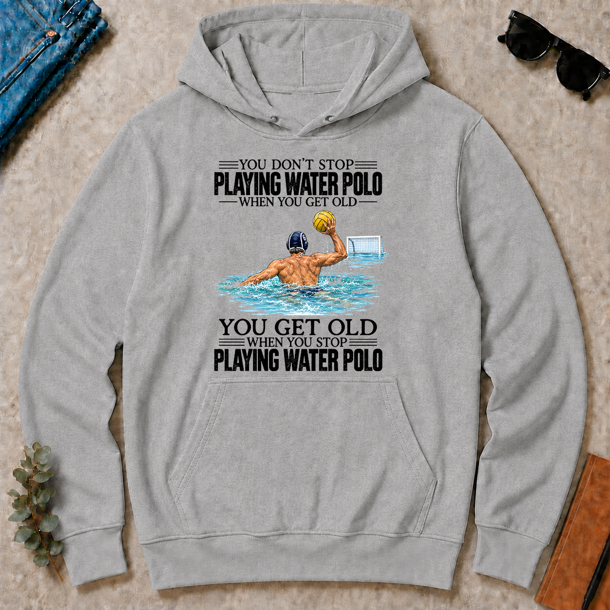Vintage You Get Old When You Stop Playing Water Polo - sport-grey - HS2D-SportGrey