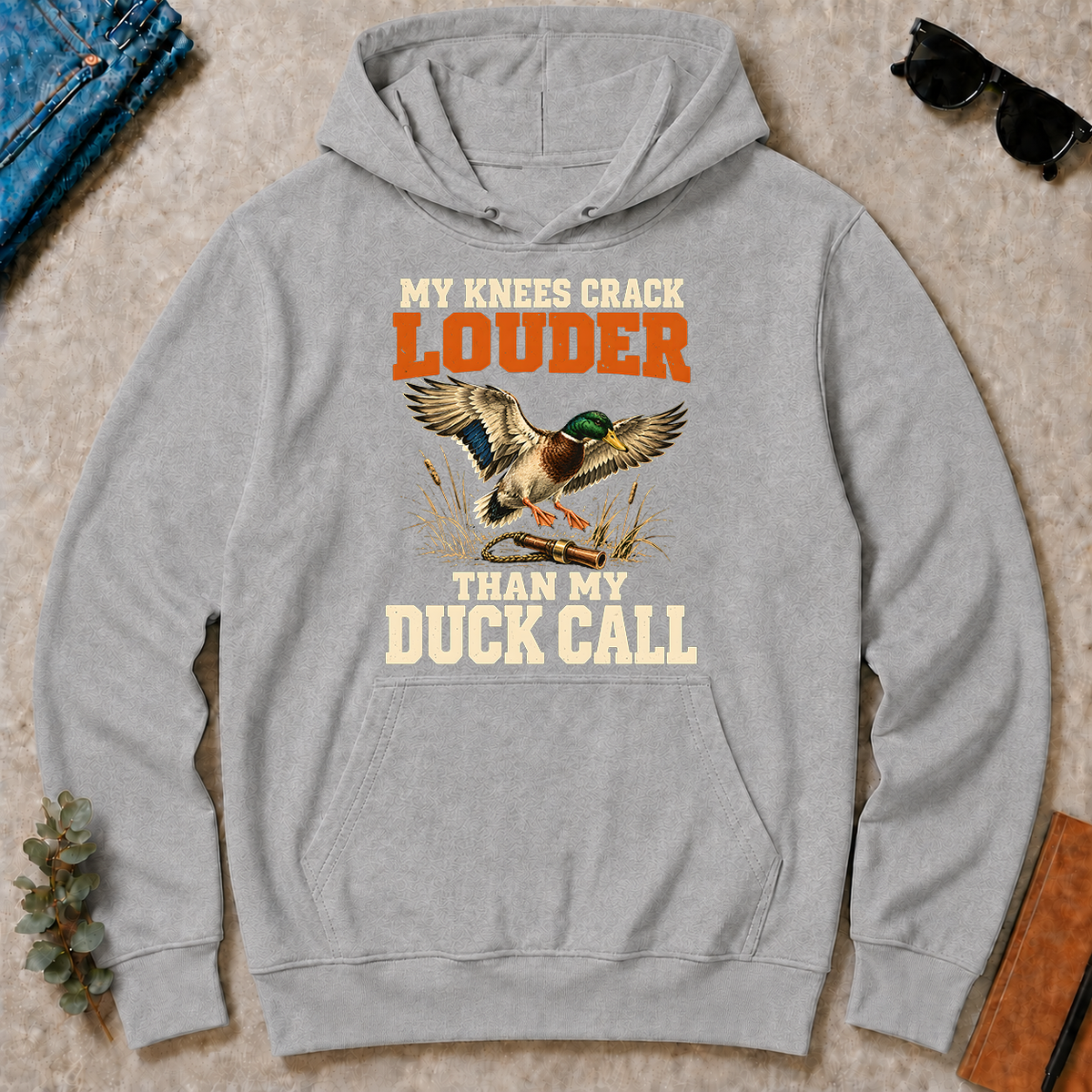 My Knees Crack Louder Than My Duck Call - sport-grey - HS2D-SportGrey