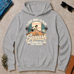 I Just Want To Play Squash & Ignore All Adult Problems - sport-grey - HS2D-SportGrey