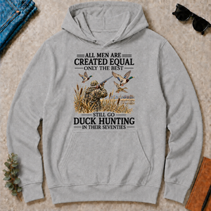 All Men Are Created Equal Only The Best Still Go Duck Hunting - sport-grey - HS2D-SportGrey