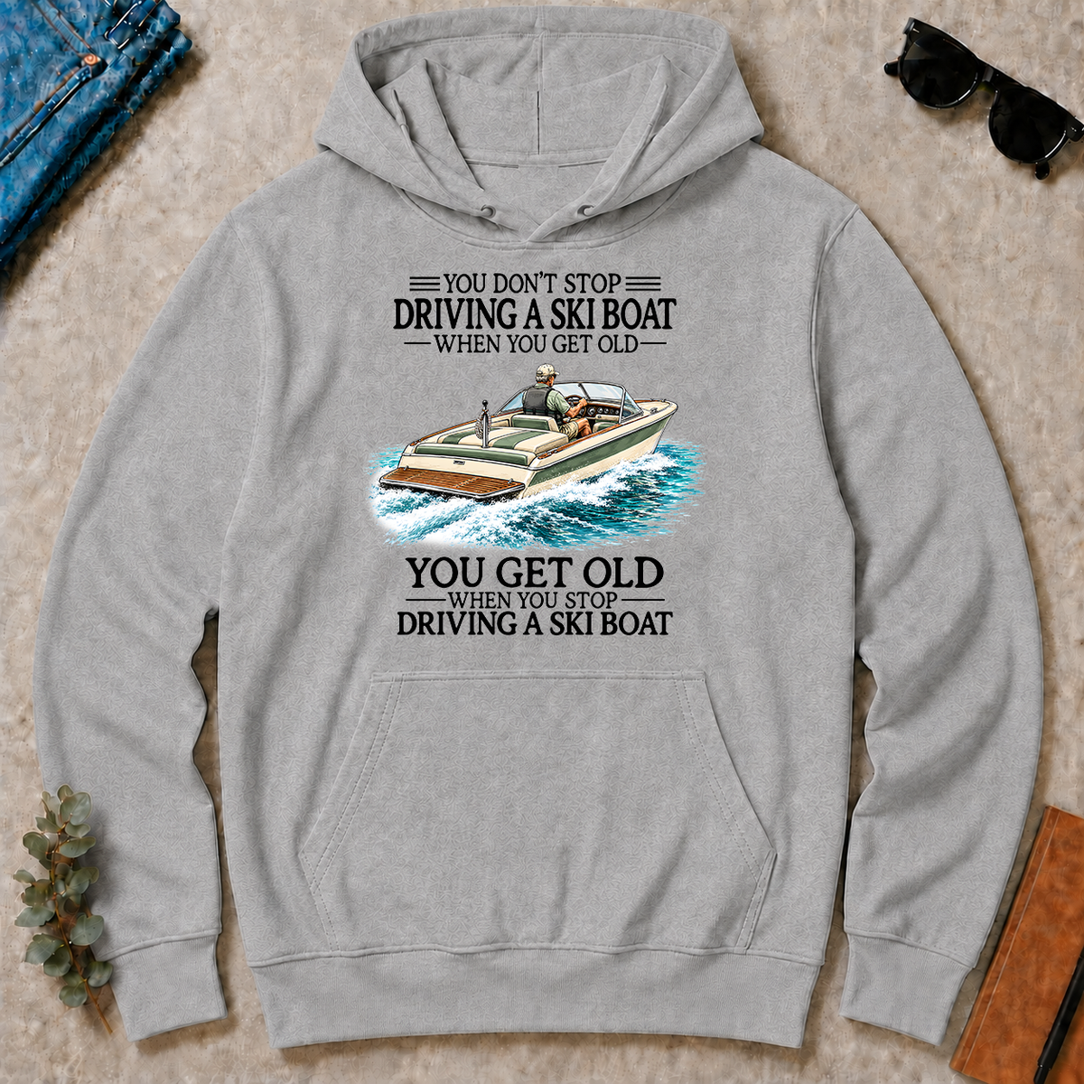 Don't Stop Driving A Ski Boat - sport-grey - HS2D-SportGrey