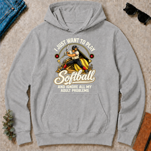 I Just Want To Play Softball & Ignore All Adult Problems - sport-grey - HS2D-SportGrey