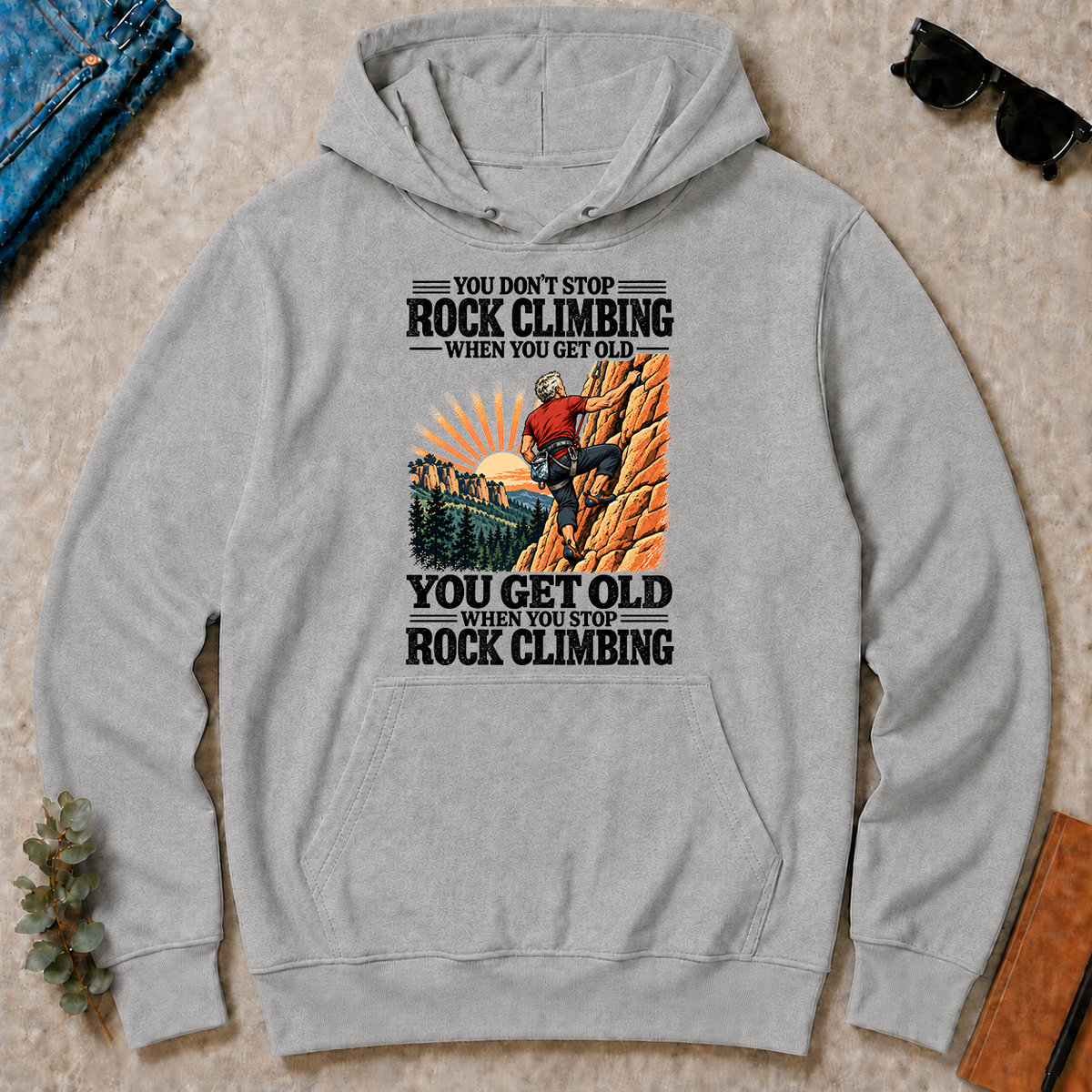 You Get Old When You Stop Rock Climbing - sport-grey - HS2D-SportGrey