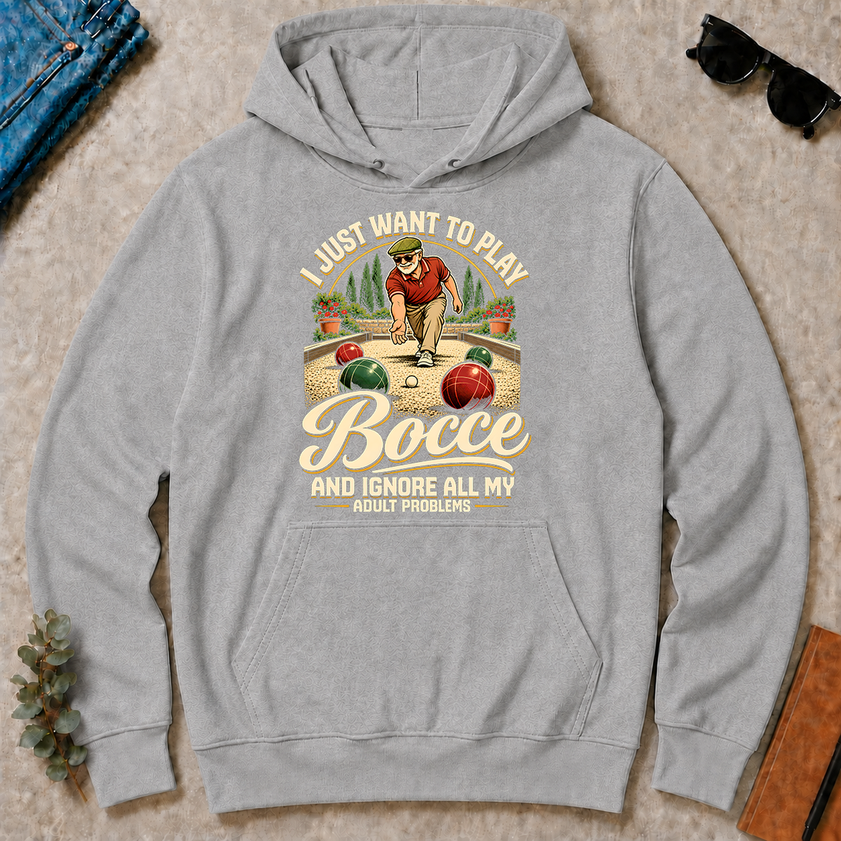 I Just Want To Play Bocce & Ignore All Adult Problems - sport-grey - HS2D-SportGrey