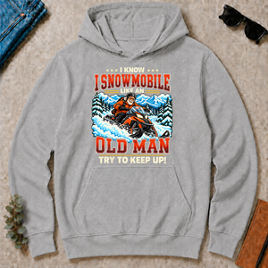 I Know I Snowmobile Like An Old Man - sport-grey - HS2D-SportGrey