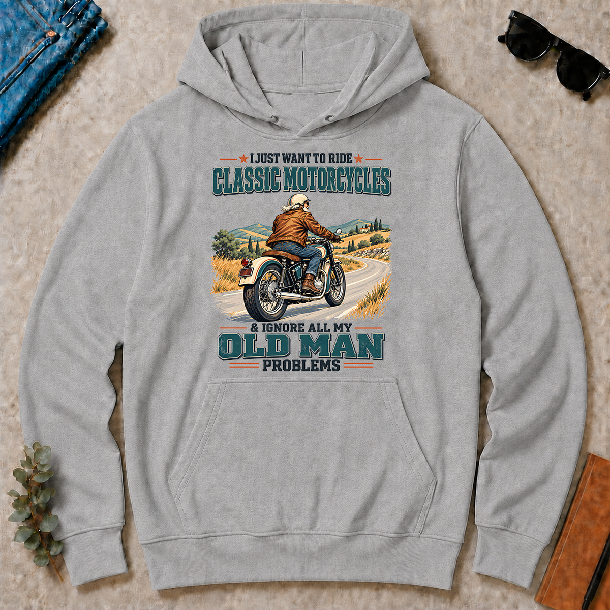 I Just Want To Ride Classic Motorcycles & Ignore All Old Man Problems - sport-grey - HS2D-SportGrey