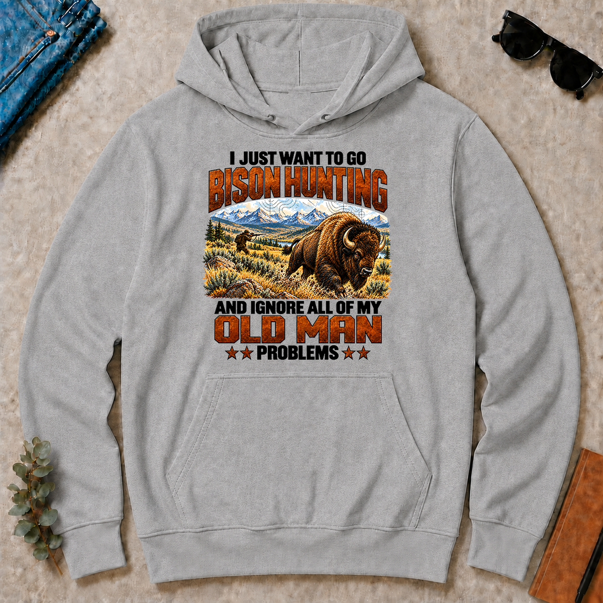 I Just Want To Bison Hunting - sport-grey - HS2D-SportGrey