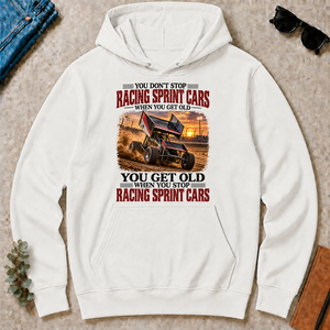 Racing Sprint Cars You Get Old When You Stop - white - HS2D-White