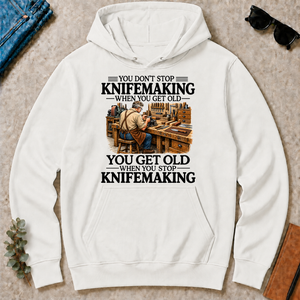 Don't Stop Knifemaking - white - HS2D-White