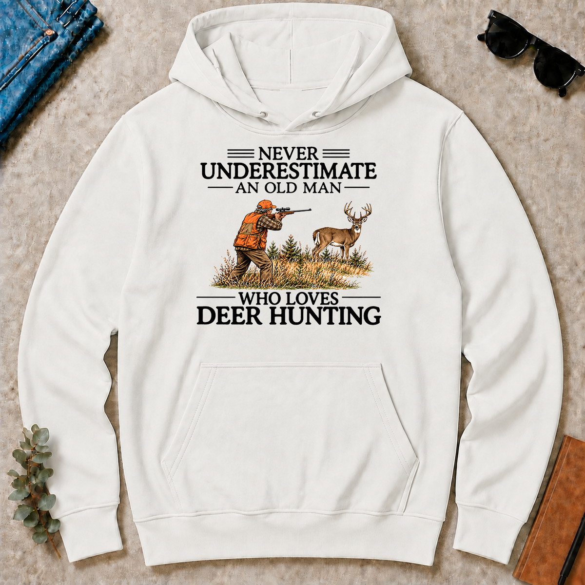 Never Underestimate An Old Man Deer Hunting - white - HS2D-White