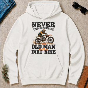 Never Underestimate An Old Man With A Dirt Bike - white - HS2D-White