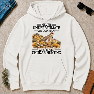 Never Underestimate An Old Man Who Loves Chukar Hunting - white - HS2D-White
