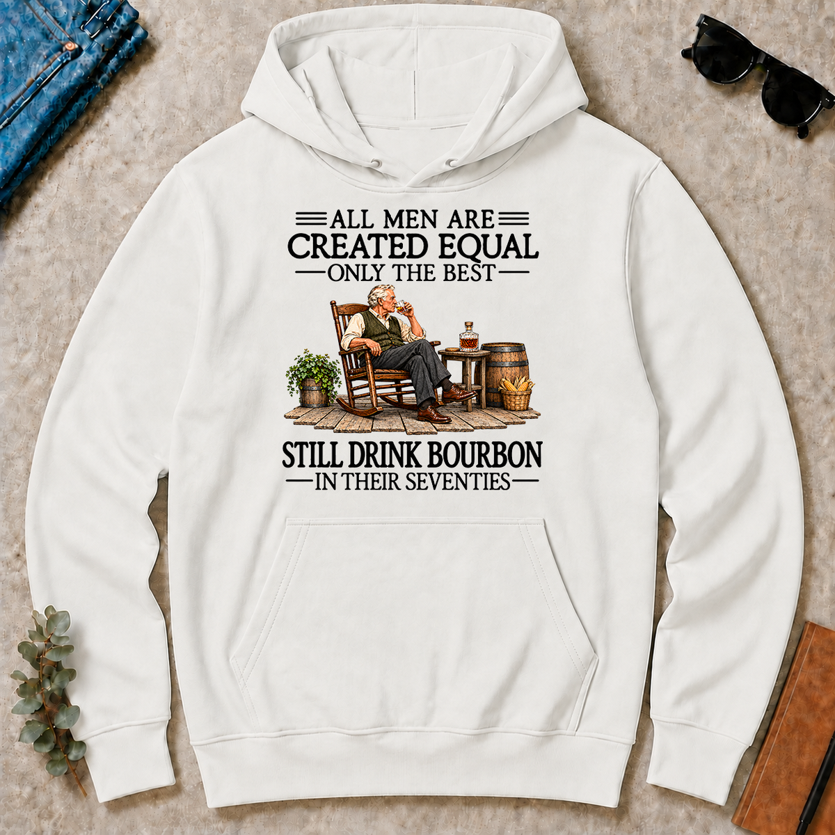 All Men Are Created Equal Only The Best Still Drink Bourbon 70s - white - HS2D-White