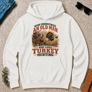 An Old Man Loves Turkey Hunting - white - HS2D-White
