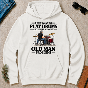 I Just Want To Play Drums - white - HS2D-White