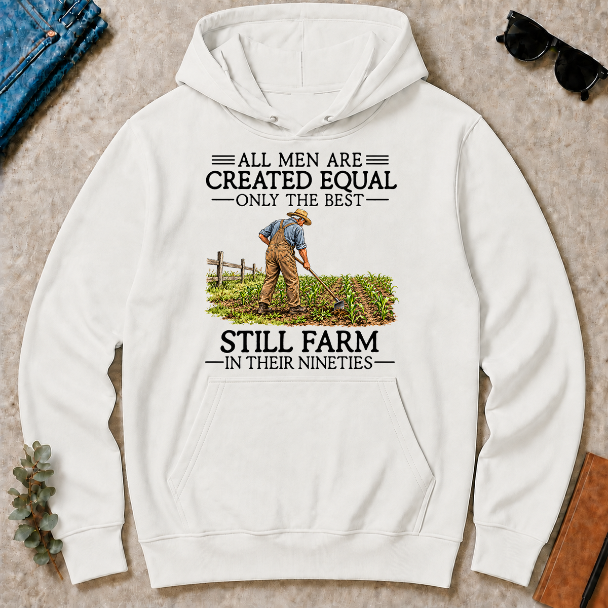 All Men Are Created Equal Only The Best Still Farm 90s - white - HS2D-White