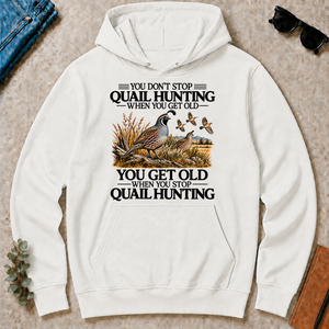 Don't Stop Quail Hunting - white - HS2D-White