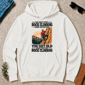 You Get Old When You Stop Rock Climbing - white - HS2D-White