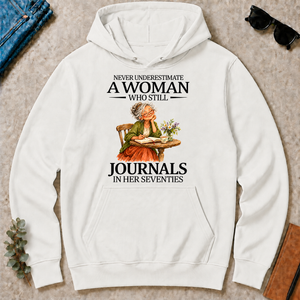 Funny A Woman Still Journals In Her Seventies - white - HS2D-White