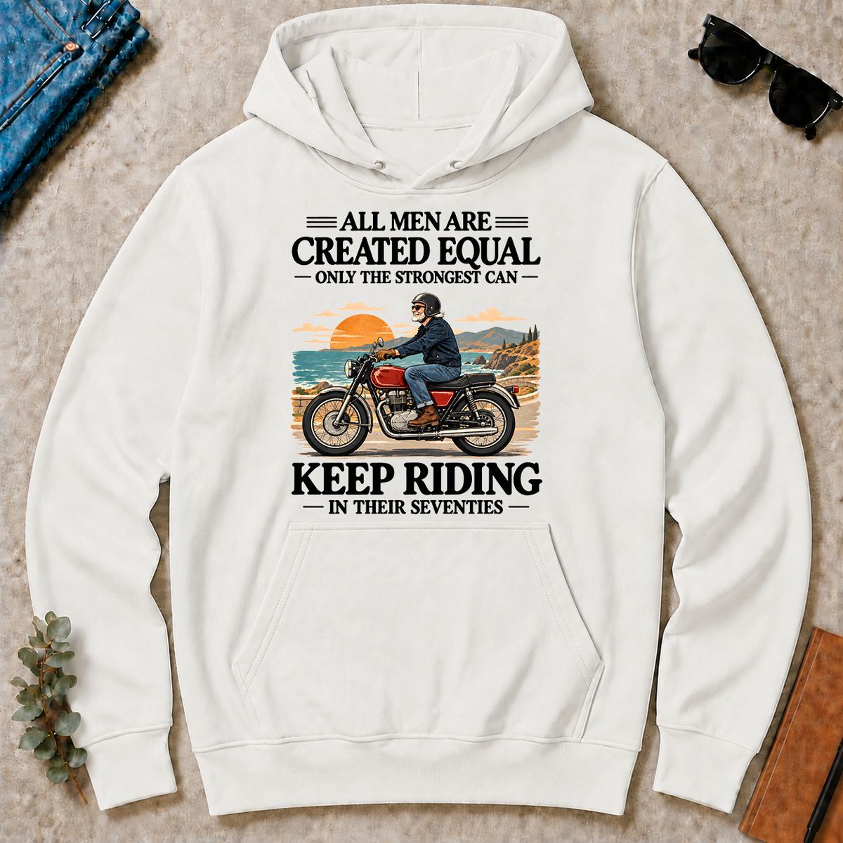 Only The Strongest Can Keep Riding In Their 70s - white - HS2D-White