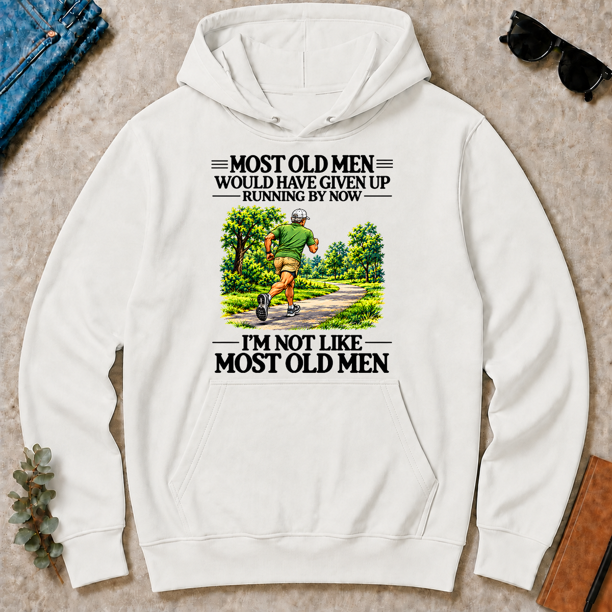 Most Old Man Would Have Given Up Running - white - HS2D-White